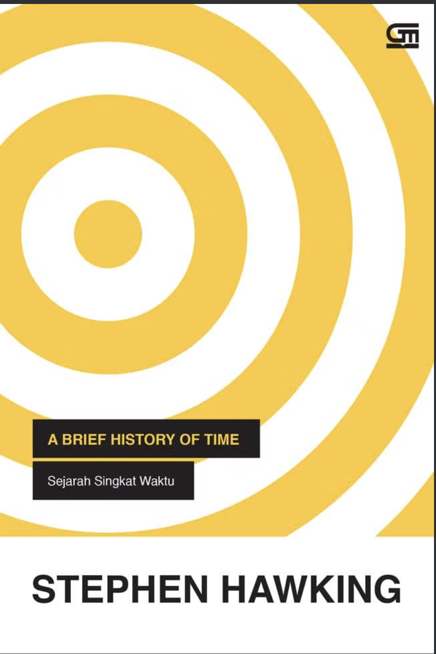 A brief history of time : sejarah singkat waktu