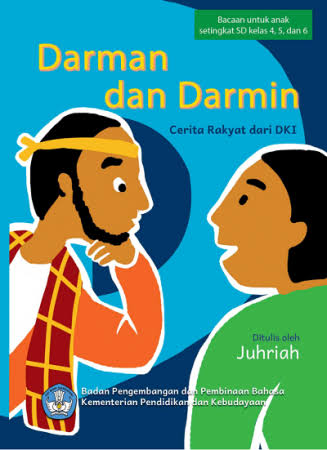 Darman dan Darmin : Cerita Rakyat dari DKI