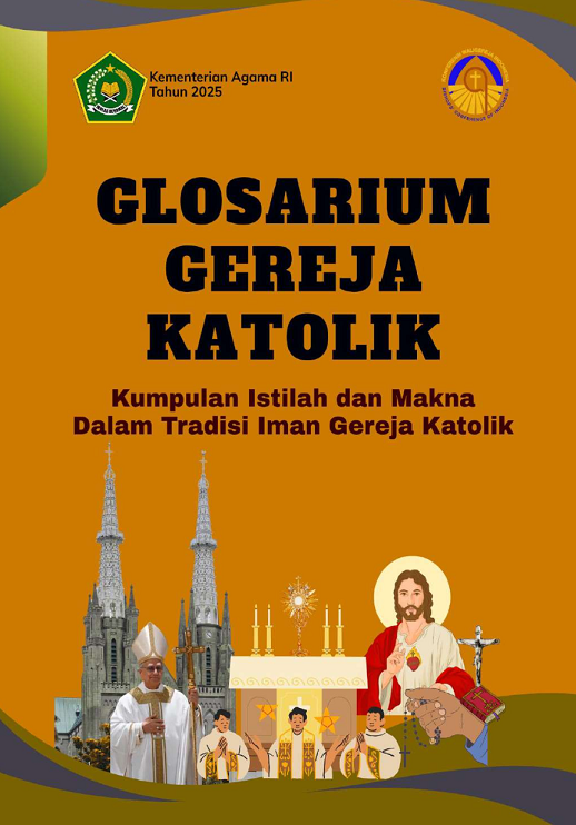 Glosarium Gereja Katolik : Kumpulan Istilah dan Makna Dalam Tradisi Iman Gereja Katolik