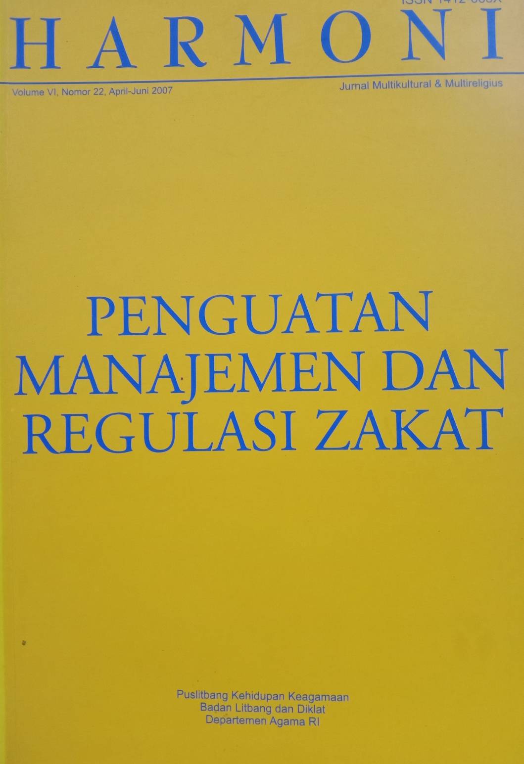 Jurnal Harmoni Volume VI, Nomor 22, April-Juni 2007