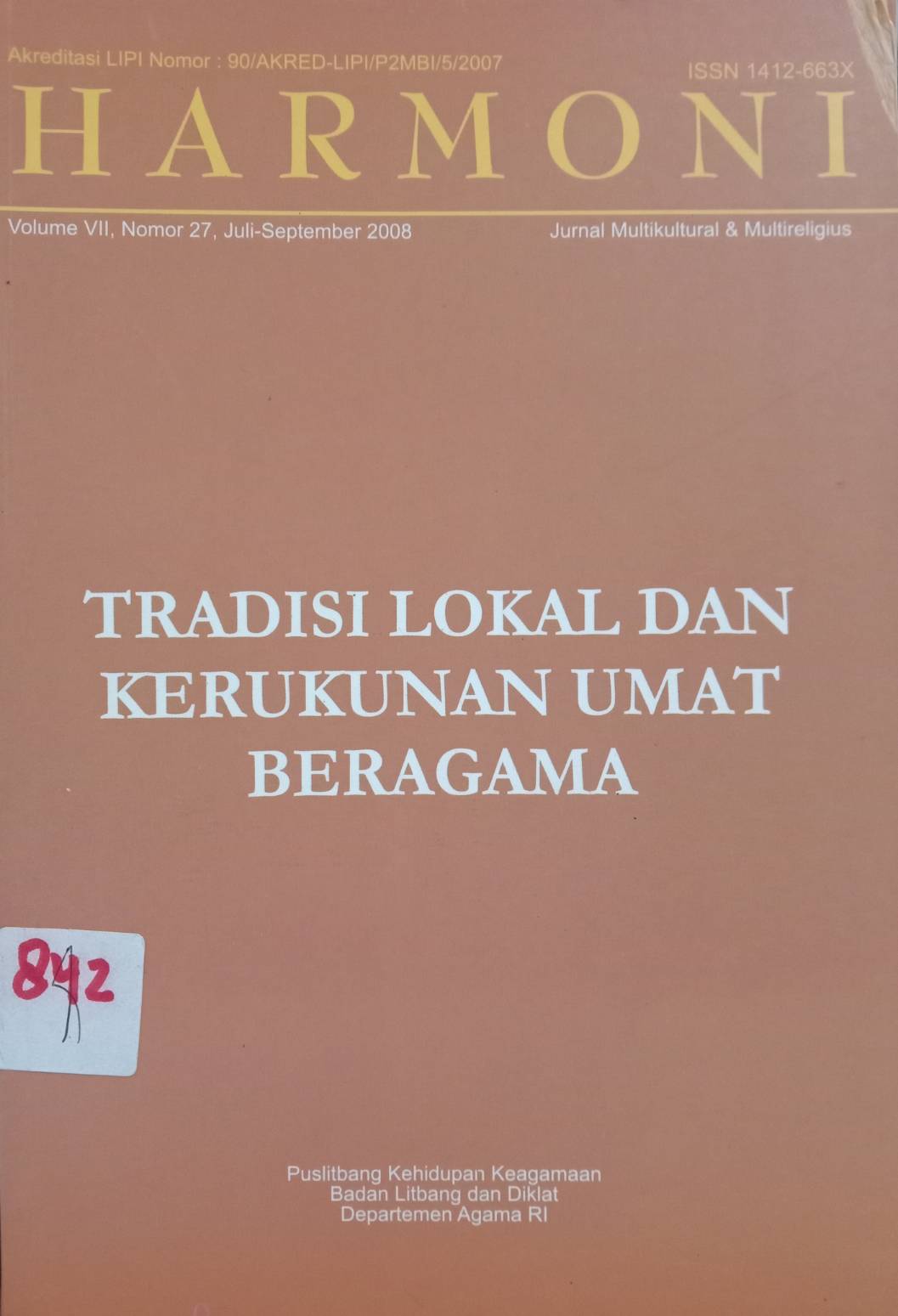 Jurnal Harmoni Volume VII, Nomor 27, Juli-September 2008