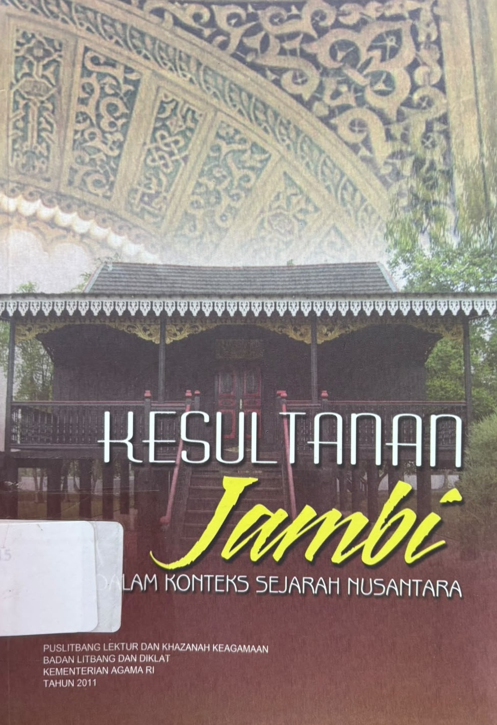 Kesultanan Jambi dalam Konteks sejarah nusantara