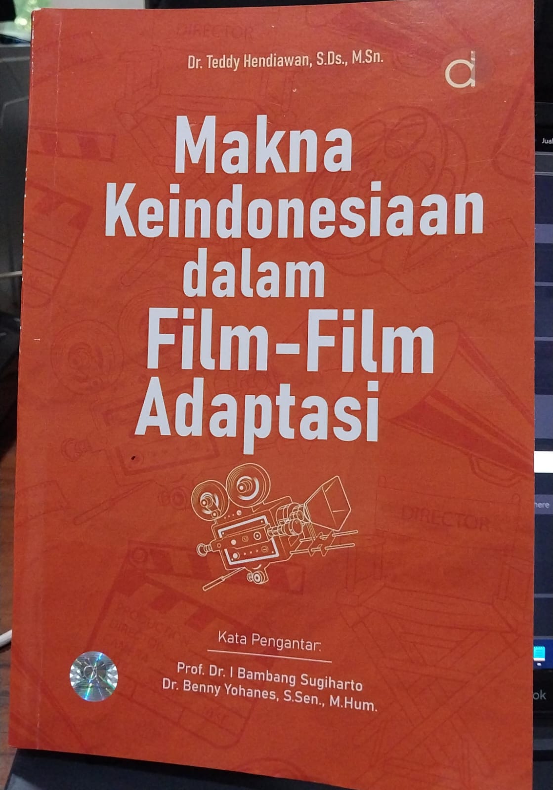 Makna keindonesiaan dalam film-film adaptasi