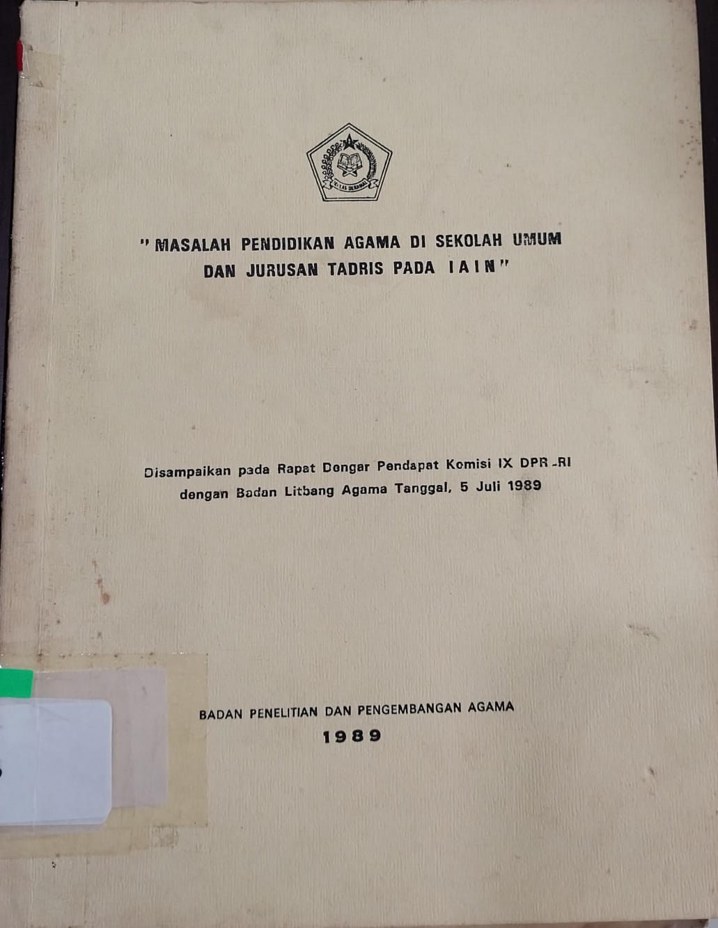 Masalah Pendidikan Agama di Sekolah Umum dan Jurusan Tadris pada IAIN