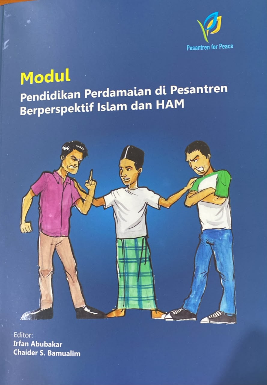 Modul Pendidikan Perdamaian di Pesantren Berperspektif Islam dan HAM