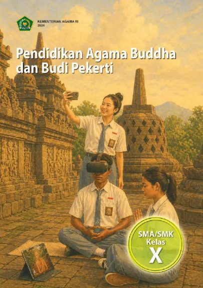 Pendidikan Agama Buddha dan Budi Pekerti untuk SMA/SMK Kelas X