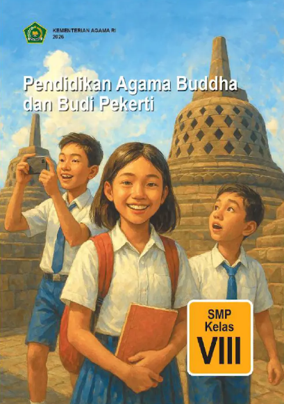 Pendidikan Agama Buddha dan Budi Pekerti untuk SMP Kelas VIII