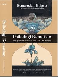 Psikologi Kematian : Mengubah Ketakutan Menjadi Optimisme