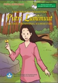 Putri Lumimuut : Asal-usul Penduduk Manado Sulawesi Utara