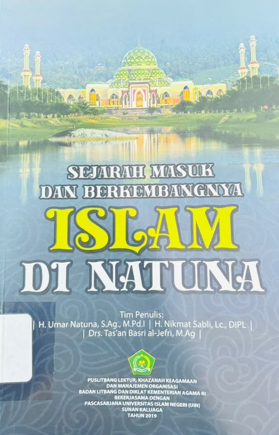 Sejarah Masuk dan Perkembangannya Islam di Natuna