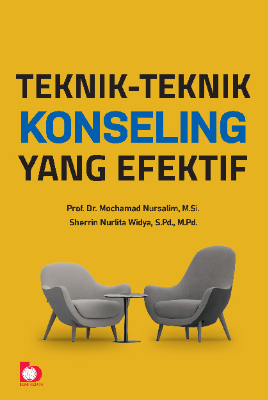 Teknik-teknik konseling yang efektif