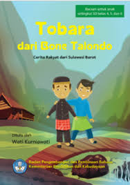 Tobara dari Bone Talondo : Cerita Rakyat dari Sulawesi Barat