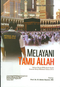 Image of Melayani Tamu Allah Beban Kerja PPIH Arab Saudi Daerah Kerja Tahun 2014