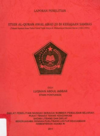 Image of Studi Al-Quran Awal Abad 20 di Kerajan Sambas (Telaah Naskah Kuna Tafsir Surat Tujuh Karya H.Muhammad Basiuni Imran (1883 - 1976 )