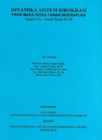 Image of Dinamika Sistem Birokrasi Pada Masa Kesultanan Inderapura Abad XVI - Awal Aabad XX M