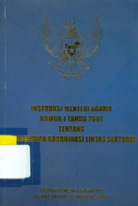 Image of Instruksi Menteri Agama Nomor 1 Tahun 2007 Tentang Peningkatan Koordinasi Lintas Sektoral