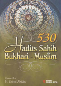 Image of 530 Hadits Sahih Bukhari-Muslim