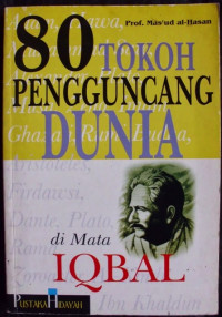 Image of 80 Tokoh Pengguncang Dunia di Mata Iqbal