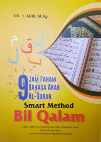 Image of 9 Jam Paham Bahasa Arab Al-Qur'an Smart Method Bilqalam