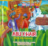 Image of Abu Khair Ahli Pertanian: Ilmuwan Muslim
