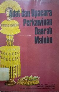 Image of Adat dan Upacara Perkawinan Daerah Maluku