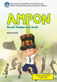 Image of Ampon : Bocah Teladan dari Aceh