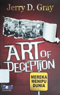 Image of Art of Deception: Mereka Menipu Dunia