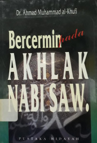 Image of Bercermin pada Akhlak Nabi saw.