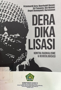 Image of Deradikalisasi : Kontra Radikalisme dan Deideologisasi