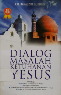 Image of Dialog Masalah Ketuhanan Yesus