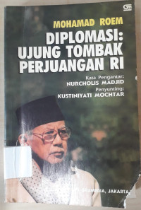 Image of Diplomasi : Ujung Tombak Perjuangan RI