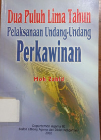 Image of Dua Puluh Lima Tahun Pelaksanaan Undang-Undang Perkawinan