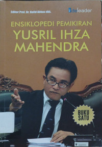 Image of Ensiklopedi Pemikiran Yusril Ihza Mahendra Buku Satu