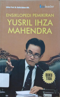 Image of Ensiklopedi Pemikiran Yusril Ihza Mahendra Buku Tiga