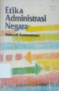 Image of Etika Administrasi Negara