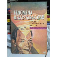 Image of Fenomena Kemasyarakatan: Refleksi Cendekiawan Muslim