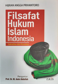 Image of Filsafat Hukum Islam Indonesia: Sakralitas dan Pluralitas