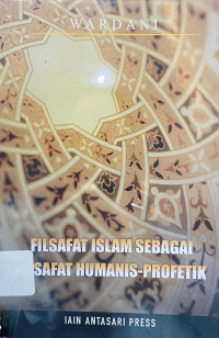 Image of Filsafat Islam sebagai Filsafat Humanis-Profetik