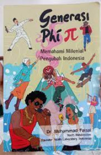 Image of Generasi PHI: Memahami Milenial Pengubah Indonesia