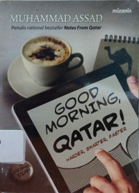 Image of Good Morning, Qatar! Harder, Smarter, Faster