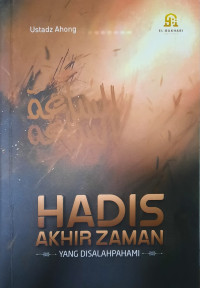 Image of Hadis Akhir Zaman yang Disalahpahami