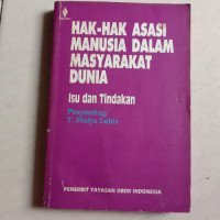 Image of Hak-Hak Asasi Manusia Dalam Masyarakat Dunia : Isu dan Tindakan