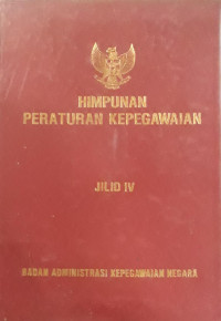 Image of Himpunan Peraturan Kepegawaian Jilid IV