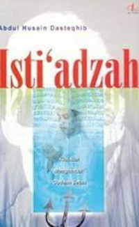Image of Isti'adzah Kiat-Kiat Menghindari Godaan Setan