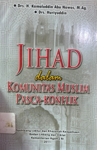 Image of Jihad Dalam Komunitas Muslim Pasca Konflik