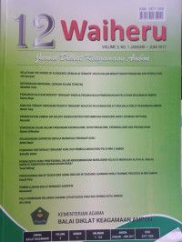 Image of Jurnal 12 Waiheru Volume 03 Nomor 01, Januari-Juni 2017