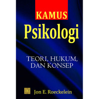 Image of Kamus Psikologi : Teori, Hukum, dan Konsep