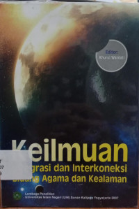 Image of Keilmuan Integrasi dan Interkoneksi Bidang Agama dan Kealaman