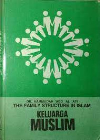 Image of Keluarga Muslim: the family structure in Islam