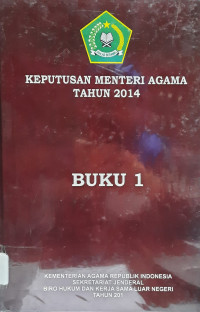Image of Himpunan Peraturan Menteri Agama Tahun 2014 Buku 1 : Nomor 1 - Nomor 35